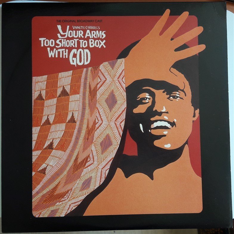 YOUR ARMS TOO SHORT TO BOX WITH GOD - ORIGINAL BROADWAY CAST - 2.EL PLAK