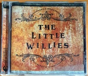 THE LITTLE WILLIES - THE LITTLE WILLIES (2005) - CD 2.EL
