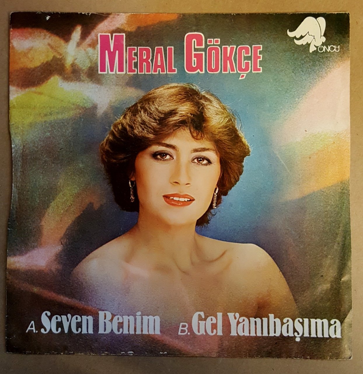 MERAL GÖKÇE - SEVEN BENİM / GEL YANIBAŞIMA - 7'' 45 DEVİR KAPAKLI 2.EL PLAK