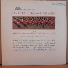 OVERTURES ON PARADE WITH THE BAND OF THE COLDSTREAM GUARDS - LP 2.EL PLAK