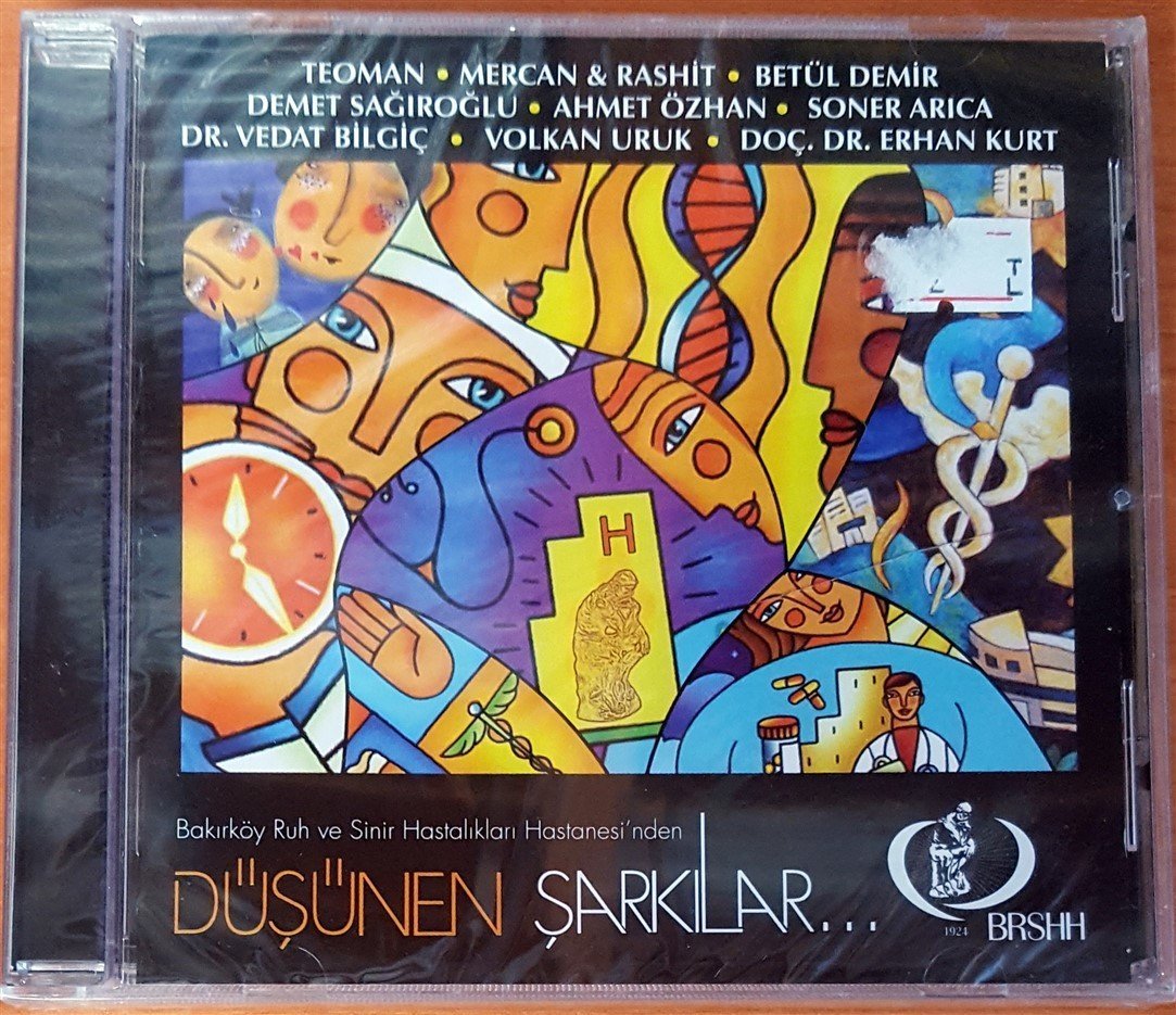 DÜŞÜNEN ŞARKILAR - BAKIRKÖY RUH VE SİNİR HASTALIKLARI HASTANESİ'NDEN  / TEOMAN AHMET ÖZHAN SONER ARICA CD SIFIR