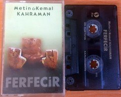 METİN & KEMAL KAHRAMAN - FERFECİR KASET 2.EL