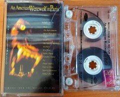 AN AMERICAN WEREWOLF IN PARIS SOUNDTRACK / BUSH, CAKE, FASTBALL, SKINNY PUPPY (1997) RAKS KASET 2.EL