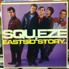 SQUEEZE - EAST SIDE STORY LP