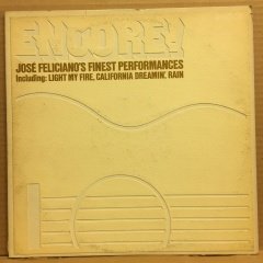JOSE FELICIANO - FINEST PERFORMANCES, ENCORE (1971) 2.EL PLAK