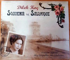 DİLEK KOÇ - SOUVENIR DE SALONIQUE CD SIFIR