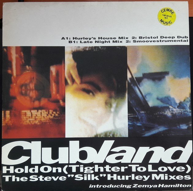 CLUBLAND FEAT ZEMYA HAMILTON - HOLD ON (1991) - 12'' MAXI SINGLE PLAK 2.EL