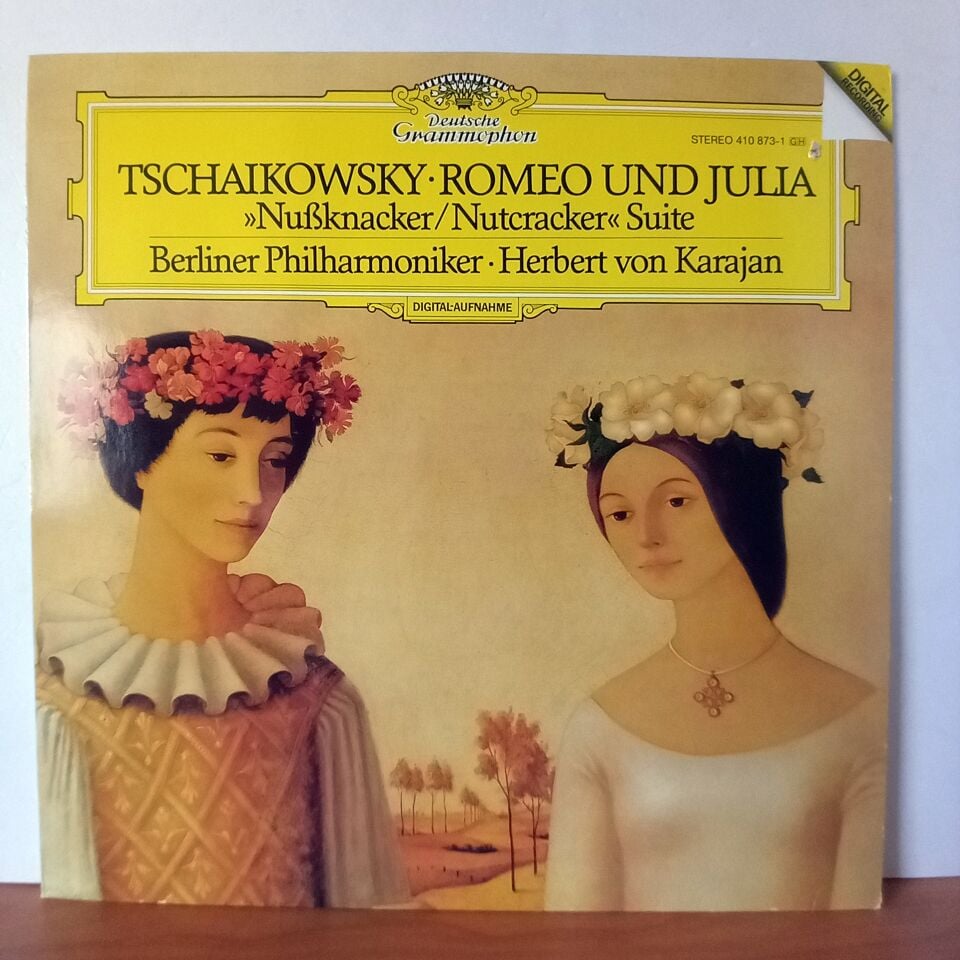 TSCHAIKOWSKY: ROMEO UND JULIA / NUSSKNACKER = NUTCRACKER SUITE / BERLINER PHILHARMONIKER ∙ HERBERT VON KARAJAN (1983) - LP 2.EL PLAK