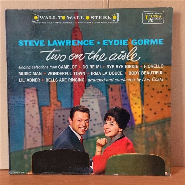 STEVE LAWRENCE AND EYDIE GORME – TWO ON THE AISLE (1963) - LP 2.EL PLAK