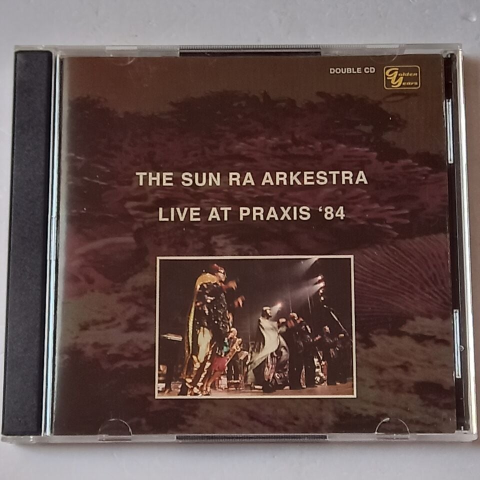 THE SUN RA ARKESTRA – LIVE AT PRAXIS '84 (2000) - CD 2.EL