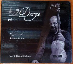 SIAVASH SHAHANI - DERYA / SOLİST DİLEK SHAHANI CD SIFIR