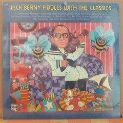 JACK BENNY FIDDLES WITH THE CLASSICS - DÖNEM BASKISI SIFIR LP PLAK SIFIR