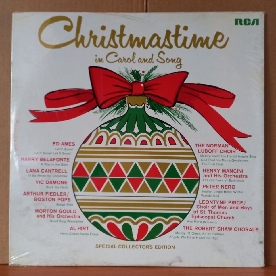 CHRISTMASTIME IN CAROL AND SONG / ED AMES, HARRY BELAFONTE, LANA CANTRELL, VIC DAMONE, AL HIRT, PETER NERO, HENRY MANCINI (1968) - LP DÖNEM BASKISI SIFIR PLAK