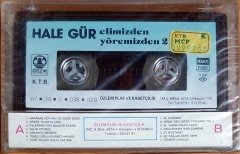 HALE GÜR - ELİMİZDEN YÖREMİZDEN 2 (1987) - KASET ÖZLEM SIFIR