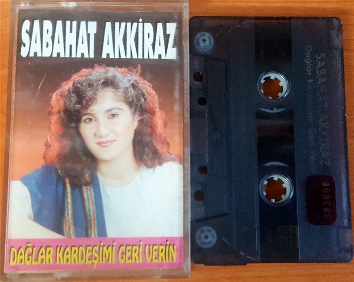 SABAHAT AKKİRAZ - DAĞLAR KARDEŞİMİ GERİ VERİN KASET 2.EL
