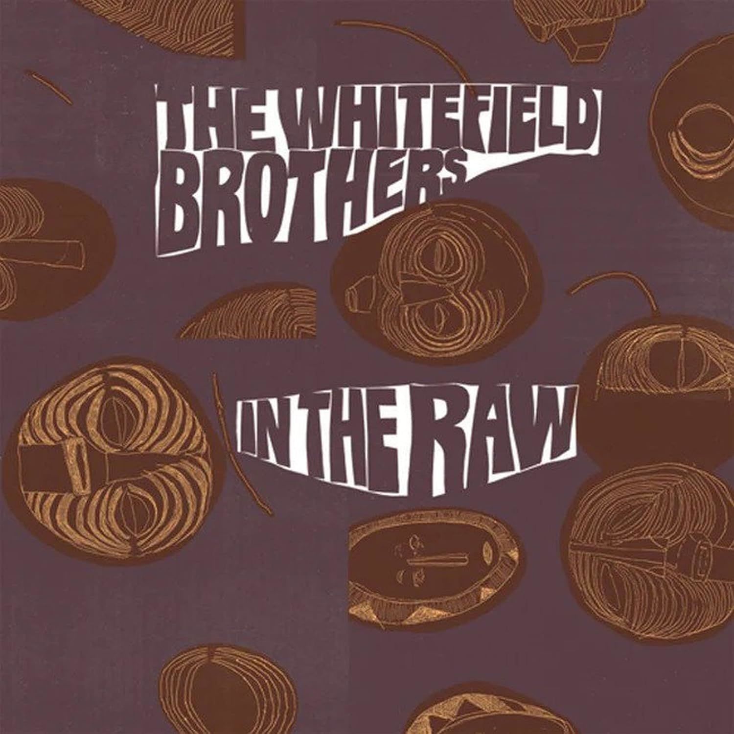 THE WHITEFIELD BROTHERS - IN THE RAW (2001) - 2LP 2023 EDITION AFROBEAT/PSYCHEDELIC SOUL FUNK SIFIR PLAK