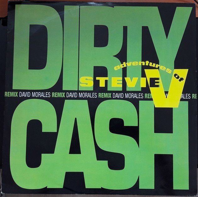 ADVENTURES OF STEVIE V - DIRTY CASH (1990) - 12'' MAXI SINGLE PLAK 2.EL