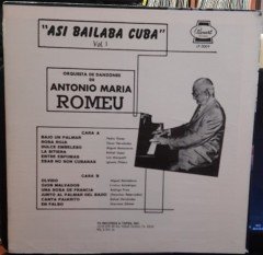 ASI BAILABA CUBA VOL. 1 ORQUESTA DE ANTONIO MA. ROMEU - 2.EL PLAK