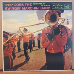 POP GOES THE SWINGIN' MARCHIN' BAND - RAY MARTIN - LP 2.EL PLAK