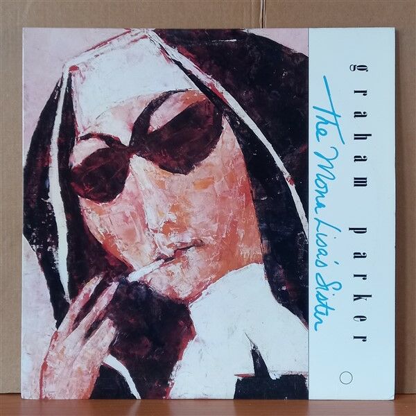 GRAHAM PARKER – THE MONA LISA'S SISTER (1988) - LP 2. EL PLAK