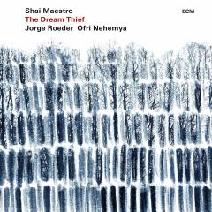 SHAI MAESTRO - THE DREAM THIEF (2018) - LP ECM RECORDS SIFIR PLAK