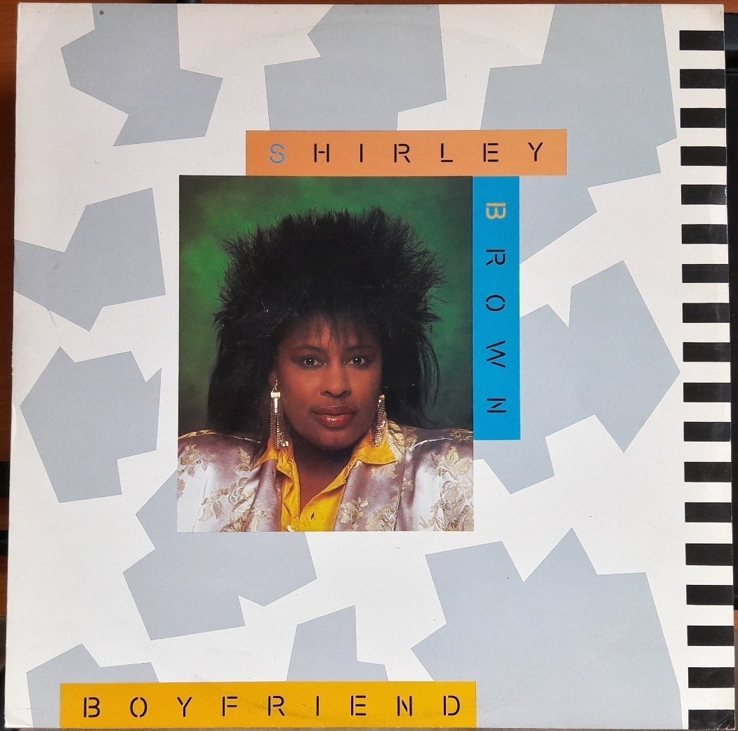 SHIRLEY BROWN - BOY FRIEND (1984) 12'' MAXI SINGLE PLAK 2.EL