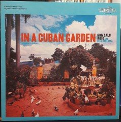 IN A CUBAN GARDEN - GONZALO ROIG AND HIS ORCHESTRA - 2.EL PLAK