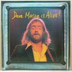 DAVE MASON - IS ALIVE (1973) - LP 2.EL PLAK