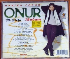 HARİKA ÇOCUK ONUR - İLK DEFA / BABAM (1998) - CD 2.EL