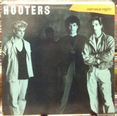 HOOTERS - NERVOUS NIGHT (1985) - LP 2.EL