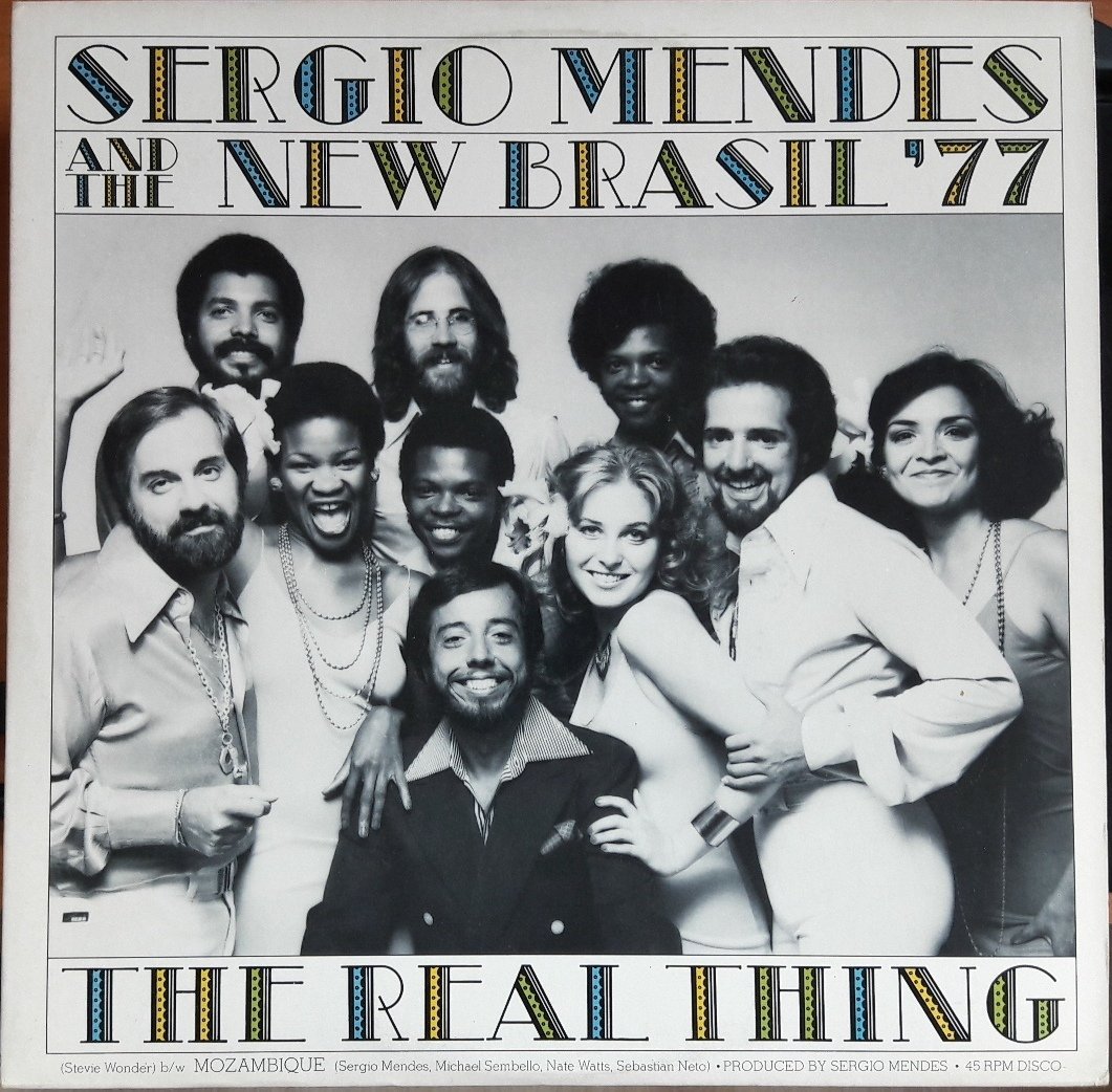 SERGIO MENDES AND THE NEW BRASIL '77 - THE REAL THING (1977) 12'' MAXI SINGLE PLAK 2.EL
