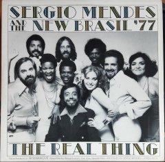 SERGIO MENDES AND THE NEW BRASIL '77 - THE REAL THING (1977) 12'' MAXI SINGLE PLAK 2.EL