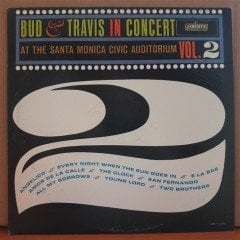 BUD & TRAVIS IN CONCERT AT THE SANTA MONICA CIVIC AUDITORIUM VOL.2 - LP 2.EL PLAK