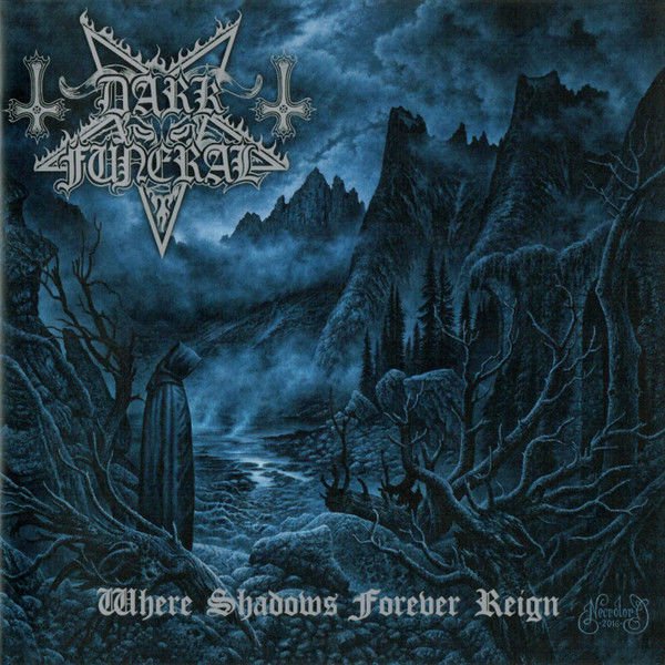 DARK FUNERAL – WHERE SHADOWS FOREVER REIGN (2016) - CD AMBALAJINDA SIFIR