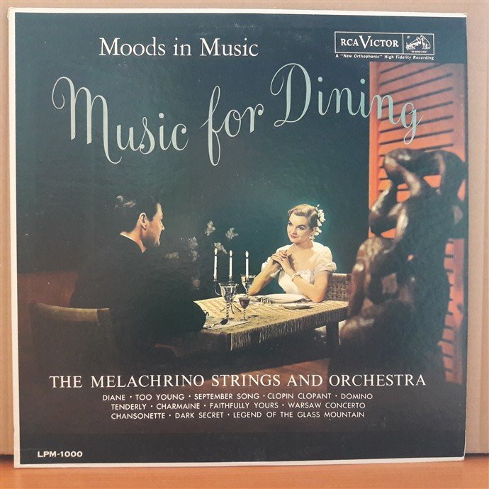 MUSIC FOR DINING - THE MELACHRINO STRINGS AND ORCHESTRA (1958) - LP 2.EL PLAK