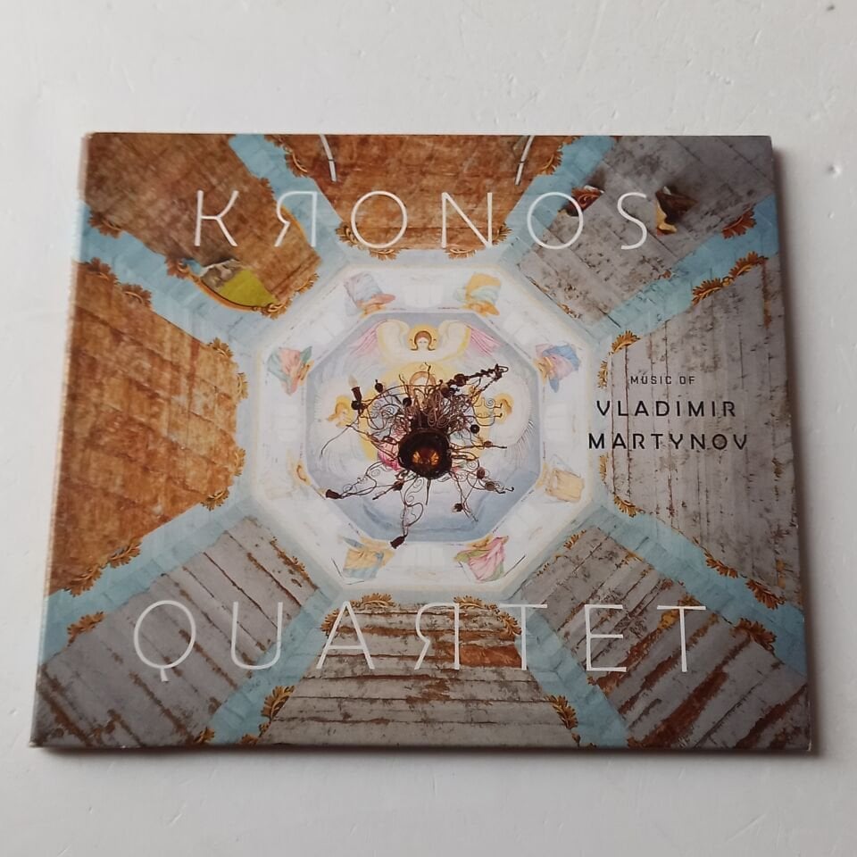 KRONOS QUARTET – MUSIC OF VLADIMIR MARTYNOV (2012) - CD DIGIPAK 2.EL