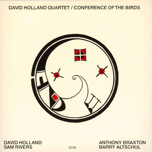 DAVID HOLLAND - CONFERENCE OF THE BIRDS (1973) - LP ECM RECORDS 2017 EDITION REISSUE SIFIR PLAK