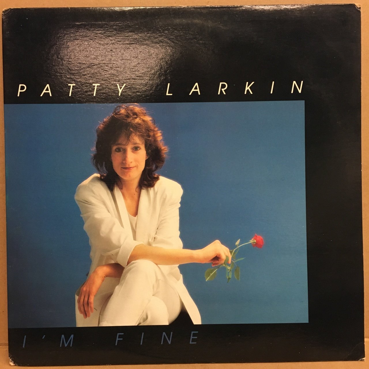 PATTY LARKIN - I'M FINE 1987 2.EL PLAK