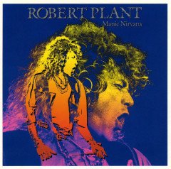 ROBERT PLANT - MANIC NIRVANA (1990) - CD 2.EL