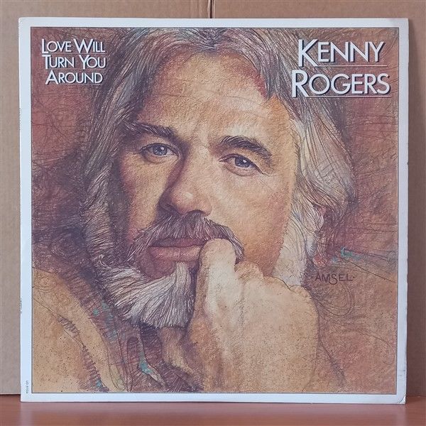 KENNY ROGERS – LOVE WILL TURN YOU AROUND (1982) - LP 2.EL PLAK