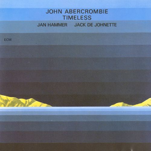 JOHN ABERCROMBIE - TIMELESS (1975) - LP 2016 EDITION ECM RECORDS SIFIR PLAK