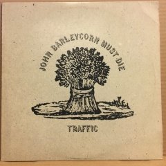 TRAFFIC - JOHN BARLEYCORN MUST DIE (1970) 1982 REISSUE 2.EL PLAK