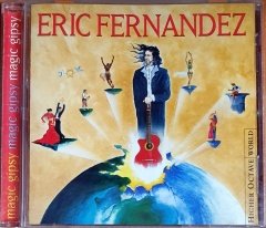 ERIC FERNANDEZ - MAGIC GIPSY (1999) HIGHER OCTAVE WORLD CD 2.EL