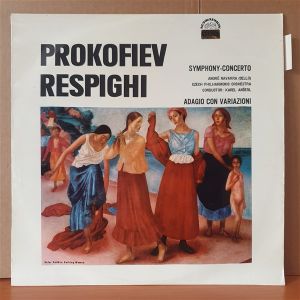 PROKOFIEV: SYMPHONY-CONCERTO / RESPIGHI: ADAGIO CON VARIAZIONI (1965) - LP 2.EL PLAK