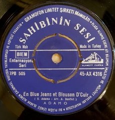 ADAMO - EN BLUE JEANS ET BLOUSON D'CUIR / CHE FUNERALE -  7'' 45 DEVİR KAPAKSIZ SAHİBİNİN SESİ 2.EL PLAK