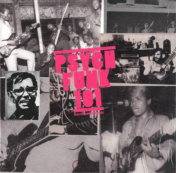 PSYCH FUNK 101 - WORLD PSYCHEDELIC FUNK CLASSICS (2009) - 2LP MULATU ASTATKE METİN ALATLI HÜSNÜ ÖZKARTAL SIFIR PLAK