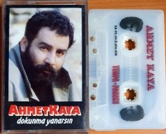 AHMET KAYA - DOKUNMA YANARSIN (1992) - KASET TEMPA FONEKS 2.EL