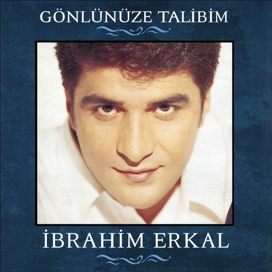 İBRAHİM ERKAL - GÖNLÜNÜZE TALİBİM - PLAK SIFIR