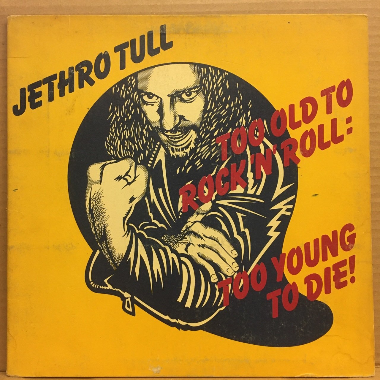 JETHRO TULL - TOO OLD TO ROCK 'N' ROLL: TOO YOUNG TO DIE (1976) - PLAK 2.EL