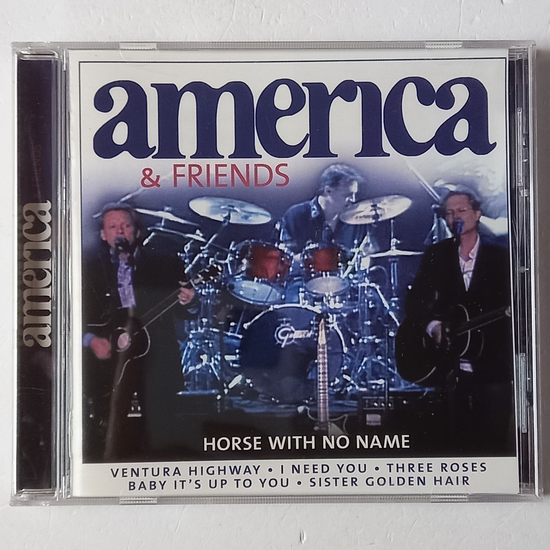 AMERICA & FRIENDS – HORSE WITH NO NAME (2007) - CD 2.EL